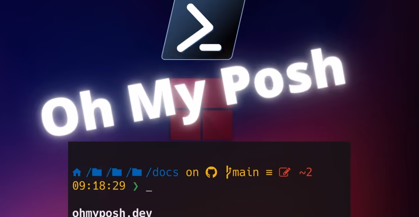 Personalización de PowerShell con Oh My Posh