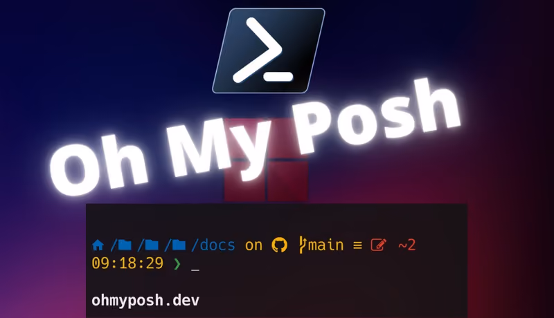 Personalización de PowerShell con Oh My Posh